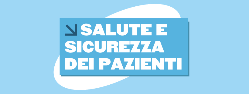 Salute e sicurezza dei pazienti